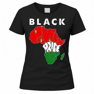 Black Power Pride Love Black History Month Women's T-Shirt