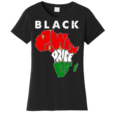 Black Power Pride Love Black History Month Women's T-Shirt