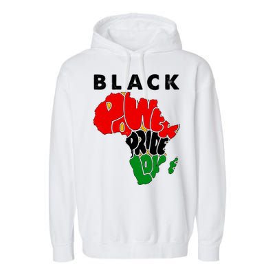 Black Power Pride Love Black History Month Garment-Dyed Fleece Hoodie