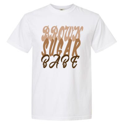 Black Pride Brown Sugar Babe Melanin Garment-Dyed Heavyweight T-Shirt