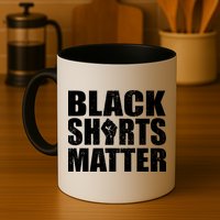 Black Shirts Matter Mug