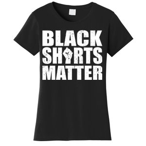 Black Shirts Matter Women's T-Shirt