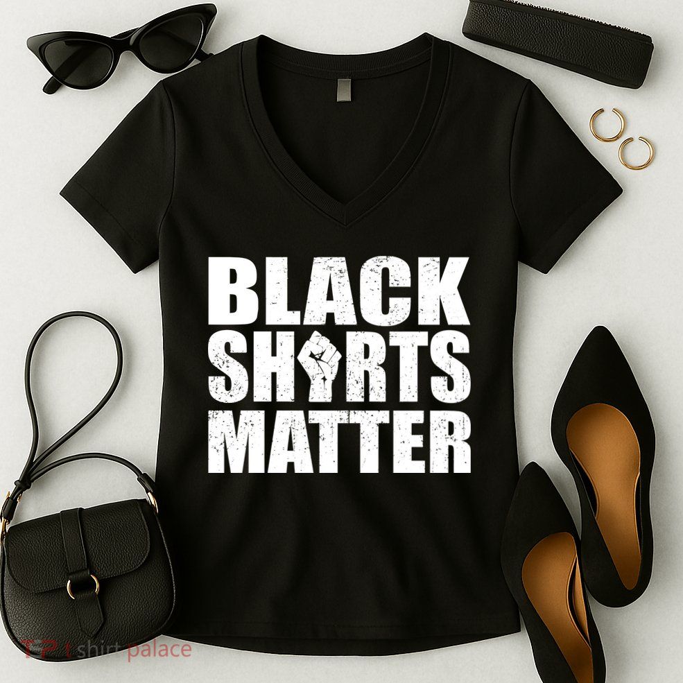 Black Shirts Matter Women's V-Neck T-Shirt