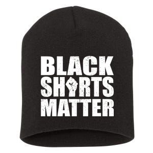 Black Shirts Matter Short Acrylic Beanie