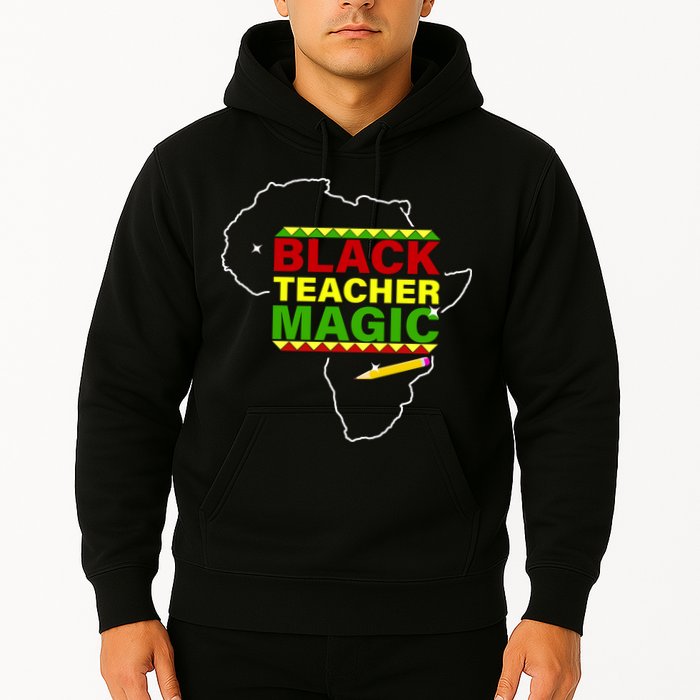 Black Teacher Magic Hoodie