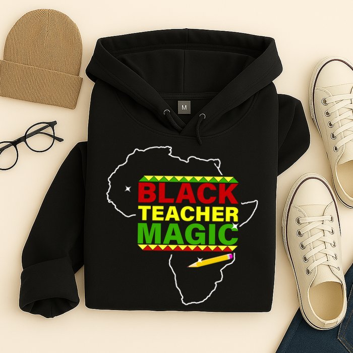 Black Teacher Magic Hoodie