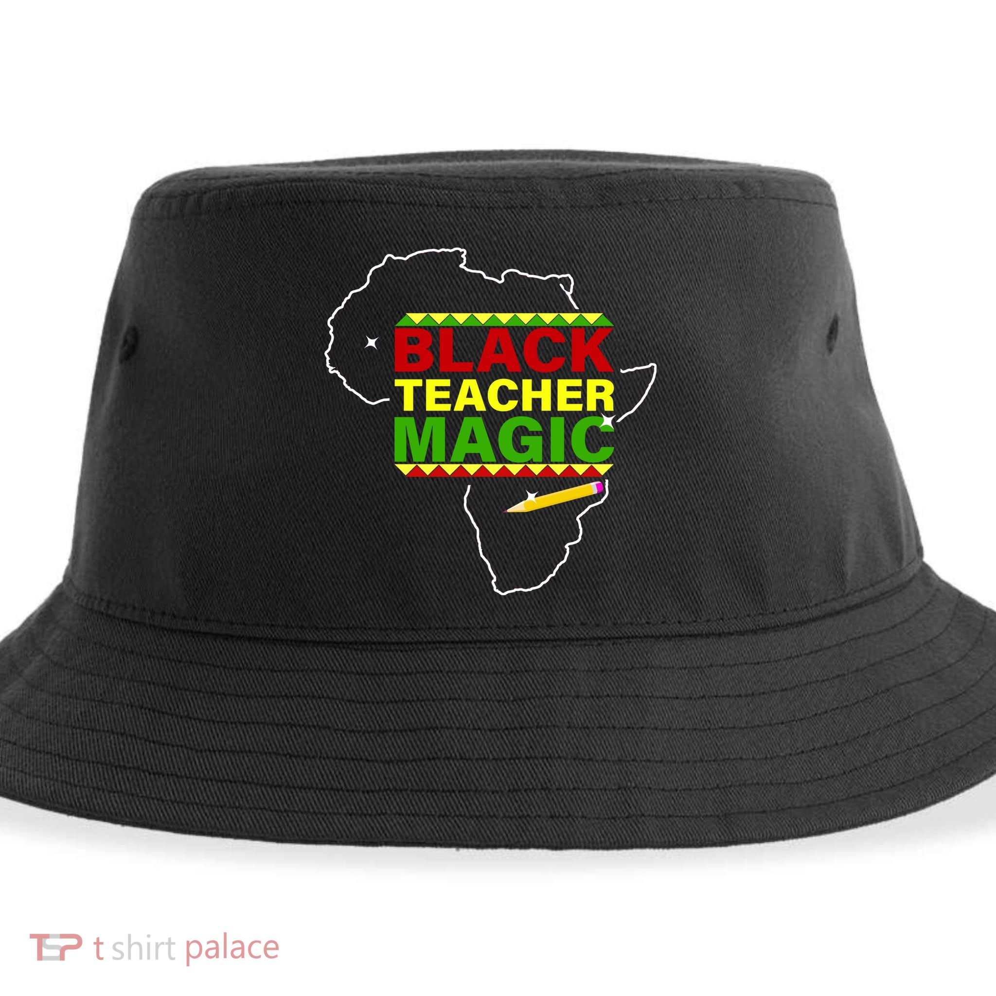 Black Teacher Magic Sustainable Bucket Hat