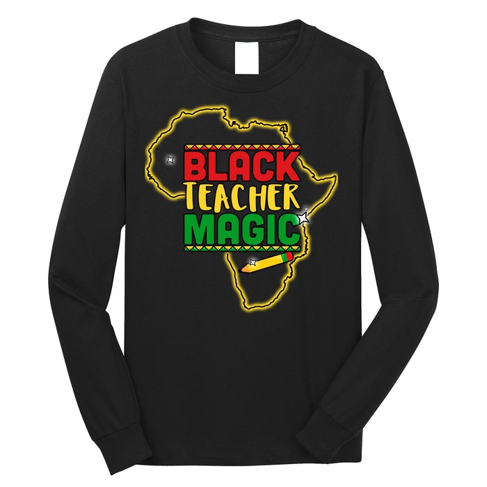 Black Teacher Magic African Pride Long Sleeve Shirt