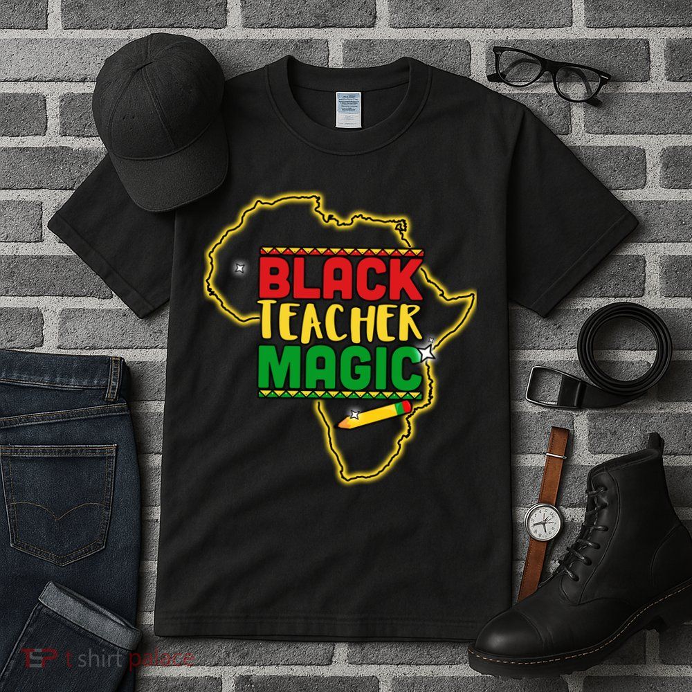 Black Teacher Magic African Pride Tall T-Shirt