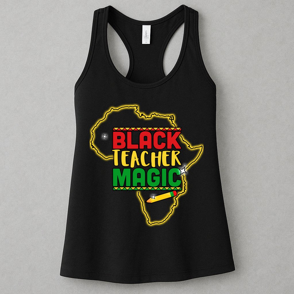 Black Teacher Magic African Pride Womens Tank Top