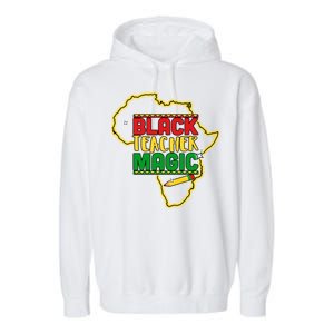 Black Teacher Magic African Pride Garment-Dyed Fleece Hoodie