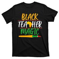 Black Teacher Magic Proud African American T-Shirt