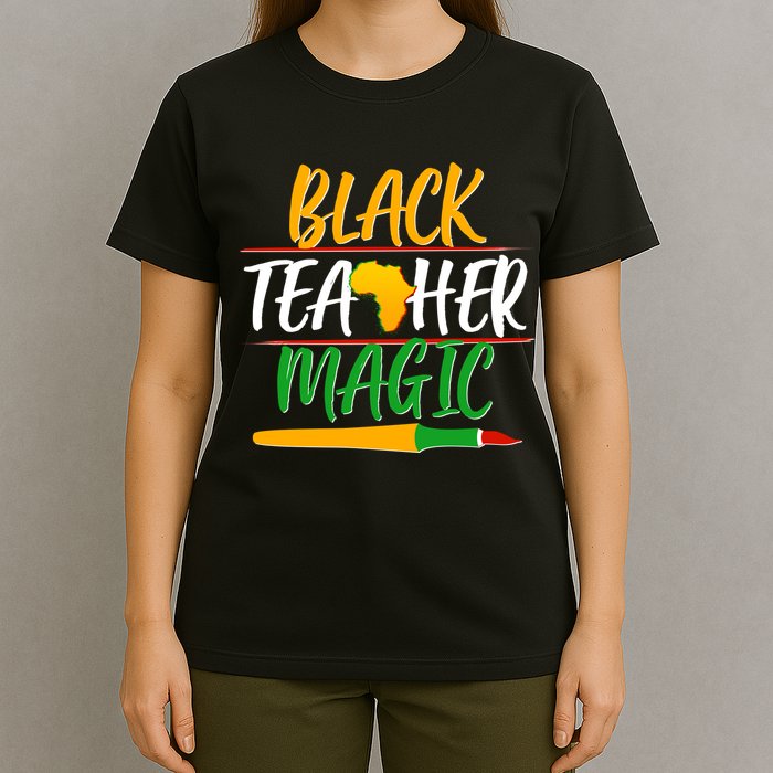 Black Teacher Magic Proud African American T-Shirt