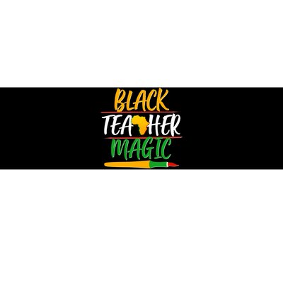 Black Teacher Magic Proud African American Bumper Sticker