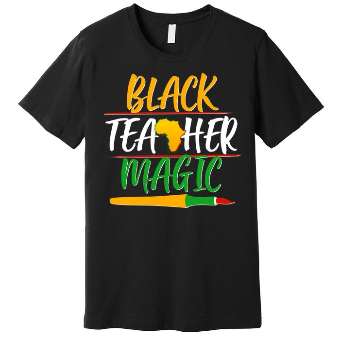 Black Teacher Magic Proud African American Premium T-Shirt