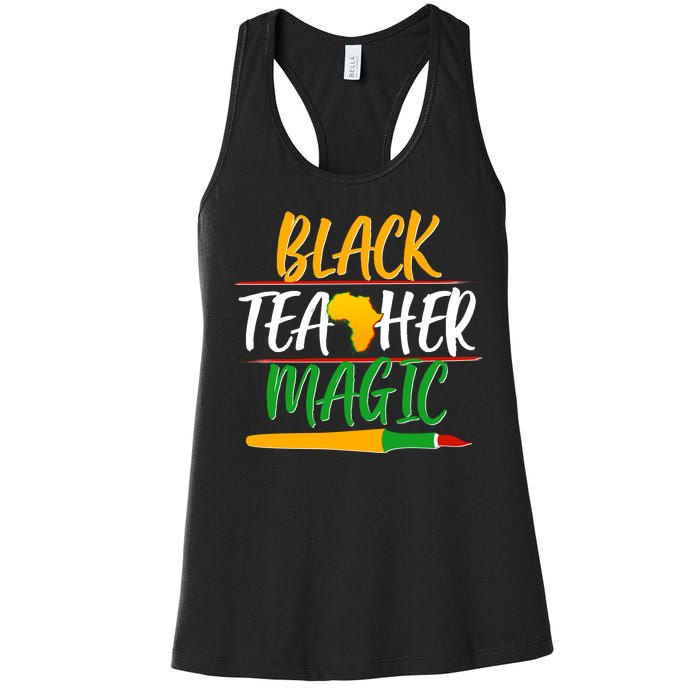 Black Teacher Magic Proud African American Women's Racerback Tank