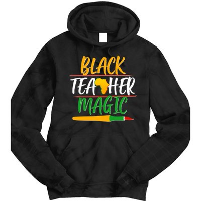 Black Teacher Magic Proud African American Tie Dye Hoodie