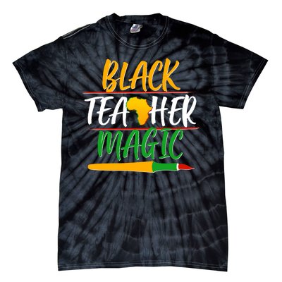 Black Teacher Magic Proud African American Tie-Dye T-Shirt