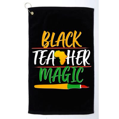 Black Teacher Magic Proud African American Platinum Collection Golf Towel