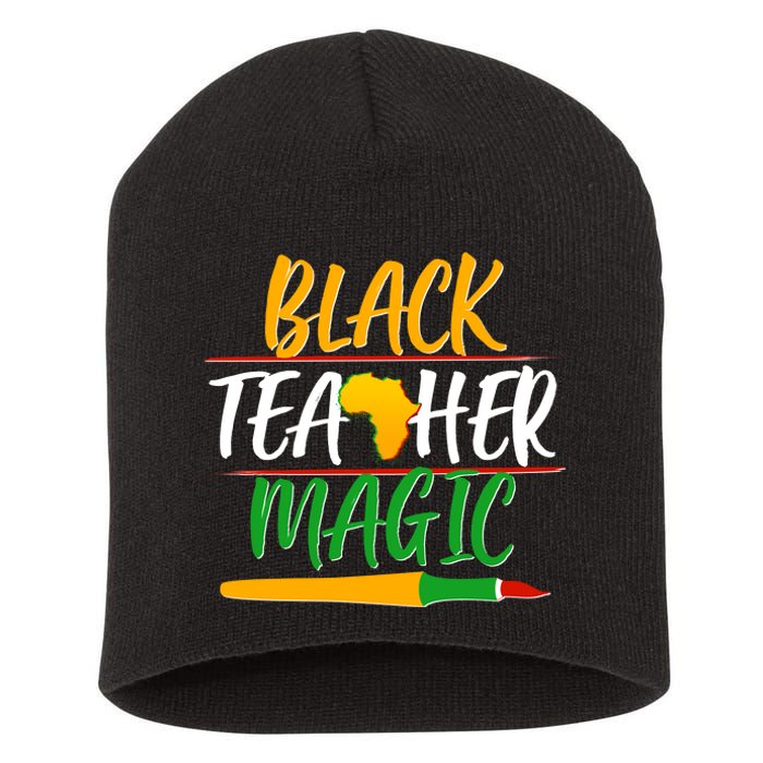 Black Teacher Magic Proud African American Short Acrylic Beanie