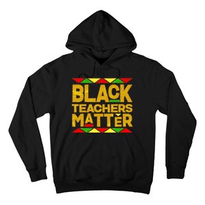 Black Teachers Matter Hoodie