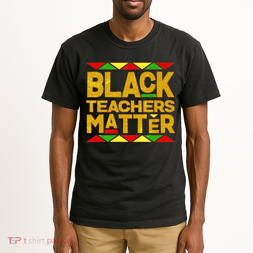 Black Teachers Matter Tall T-Shirt