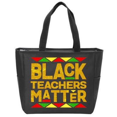 Black Teachers Matter Zip Tote Bag