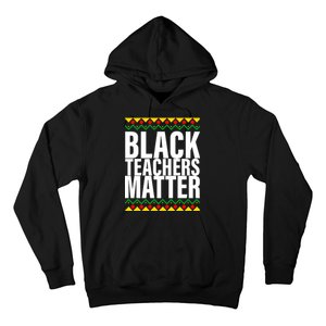 Black Teachers Matter African Pride Hoodie