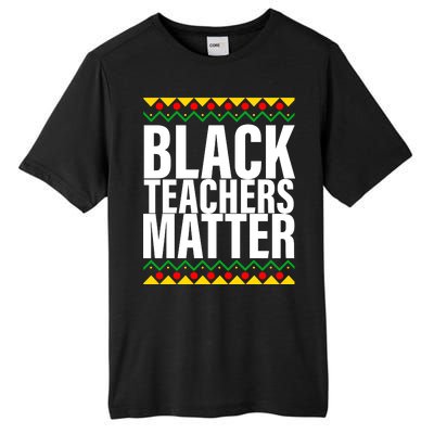 Black Teachers Matter African Pride Tall Fusion ChromaSoft Performance T-Shirt