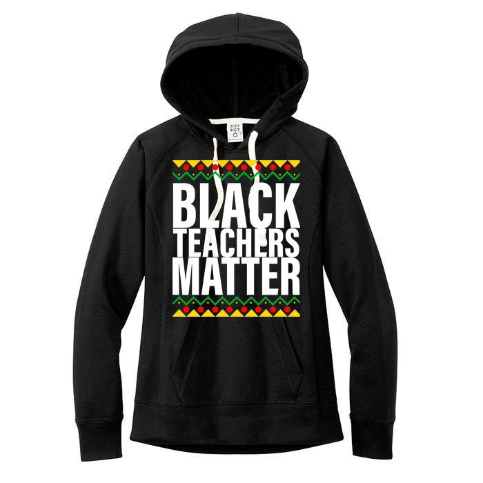 Black Teachers Matter African Pride Women's Fleece Hoodie