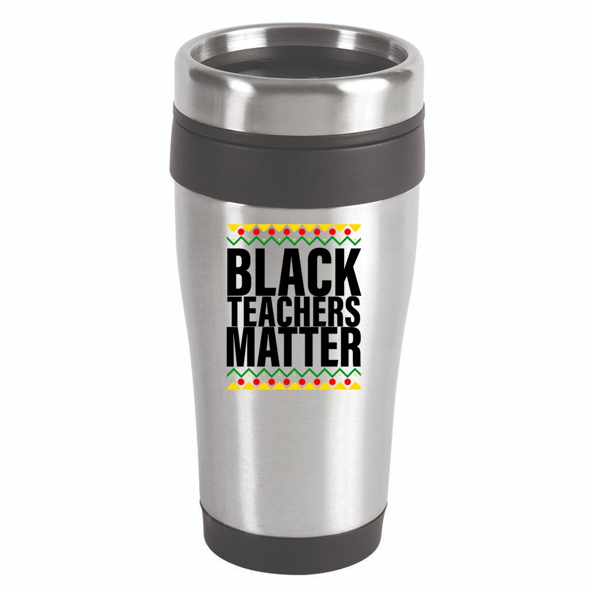 Black Teachers Matter African Pride 16oz Travel Tumbler