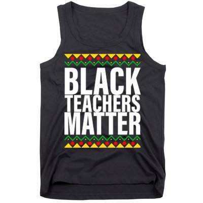 Black Teachers Matter African Pride Tank Top