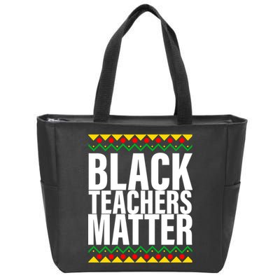 Black Teachers Matter African Pride Zip Tote Bag