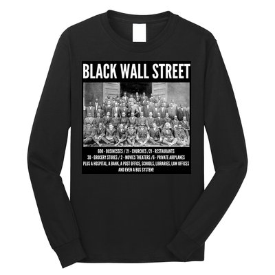 Black Wall Street Black History Long Sleeve Shirt