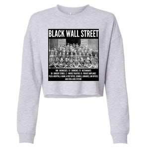 Black Wall Street Black History Cropped Pullover Crew