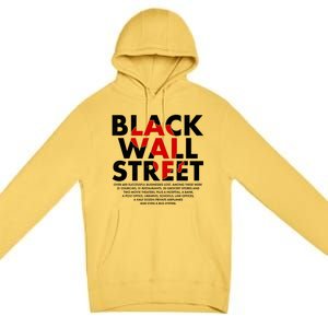 Black Wall Street Black History Month Premium Pullover Hoodie