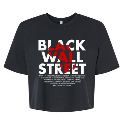 Black Wall Street Black History Month Bella+Canvas Jersey Crop Tee