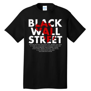 Black Wall Street Black History Month Tall T-Shirt