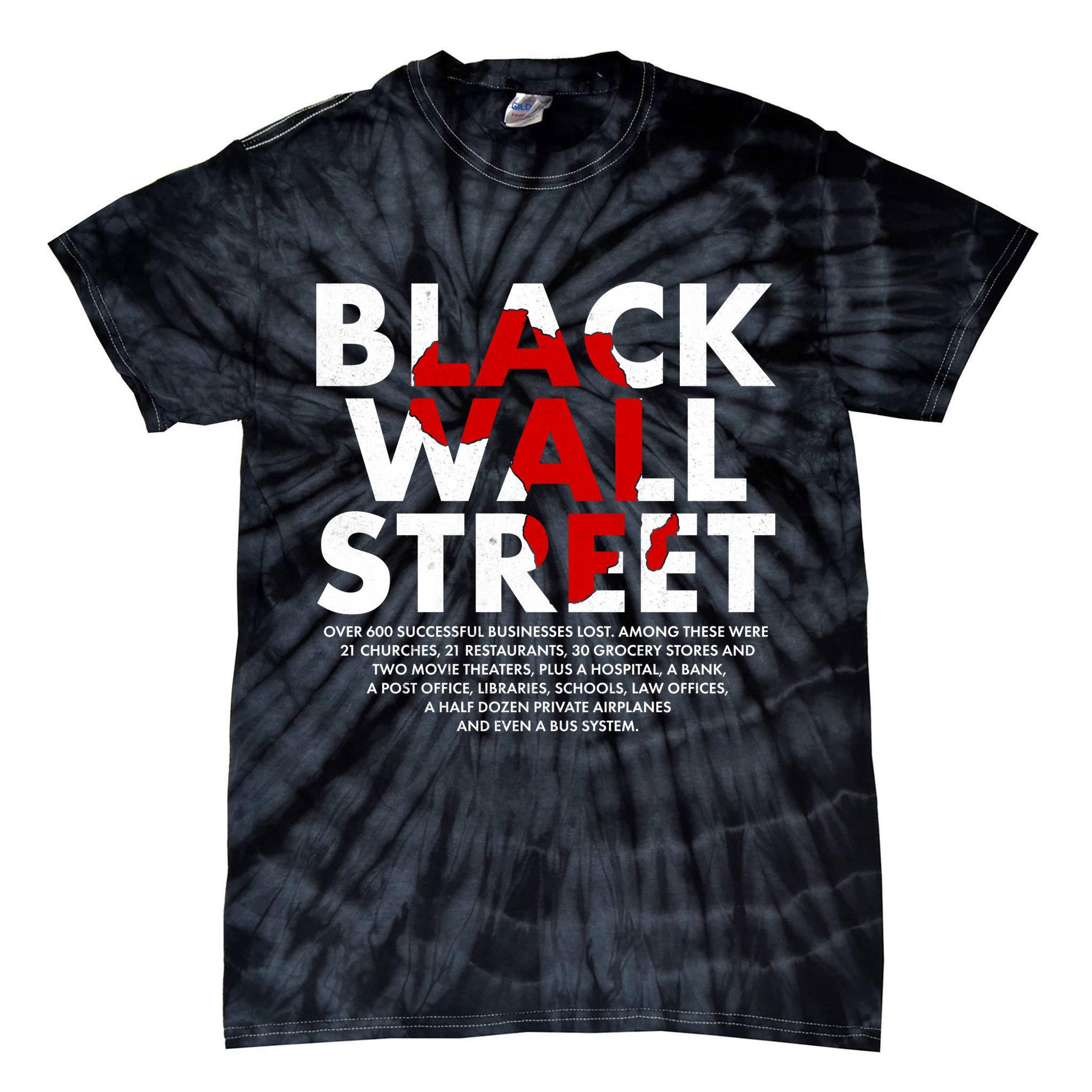Black Wall Street Black History Month Tie-Dye T-Shirt