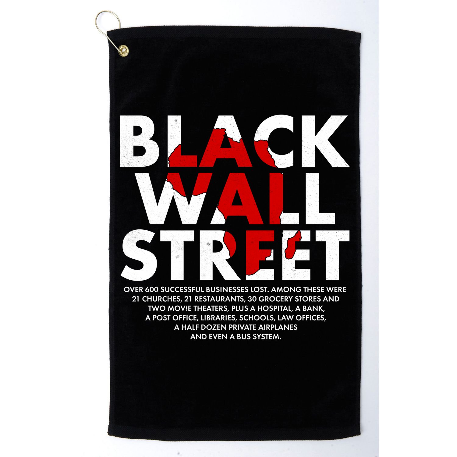 Black Wall Street Black History Month Golf Towel