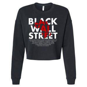 Black Wall Street Black History Month Cropped Pullover Crew