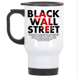 Black Wall Street Black History Month Stainless Steel Travel Mug