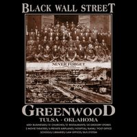 Black Wall Street Never Forget Greenwood Tulsa Oklahoma T-Shirt