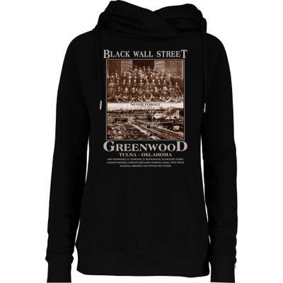 Black Wall Street Never Forget Greenwood Tulsa Oklahoma Womens Funnel Neck Pullover Hood