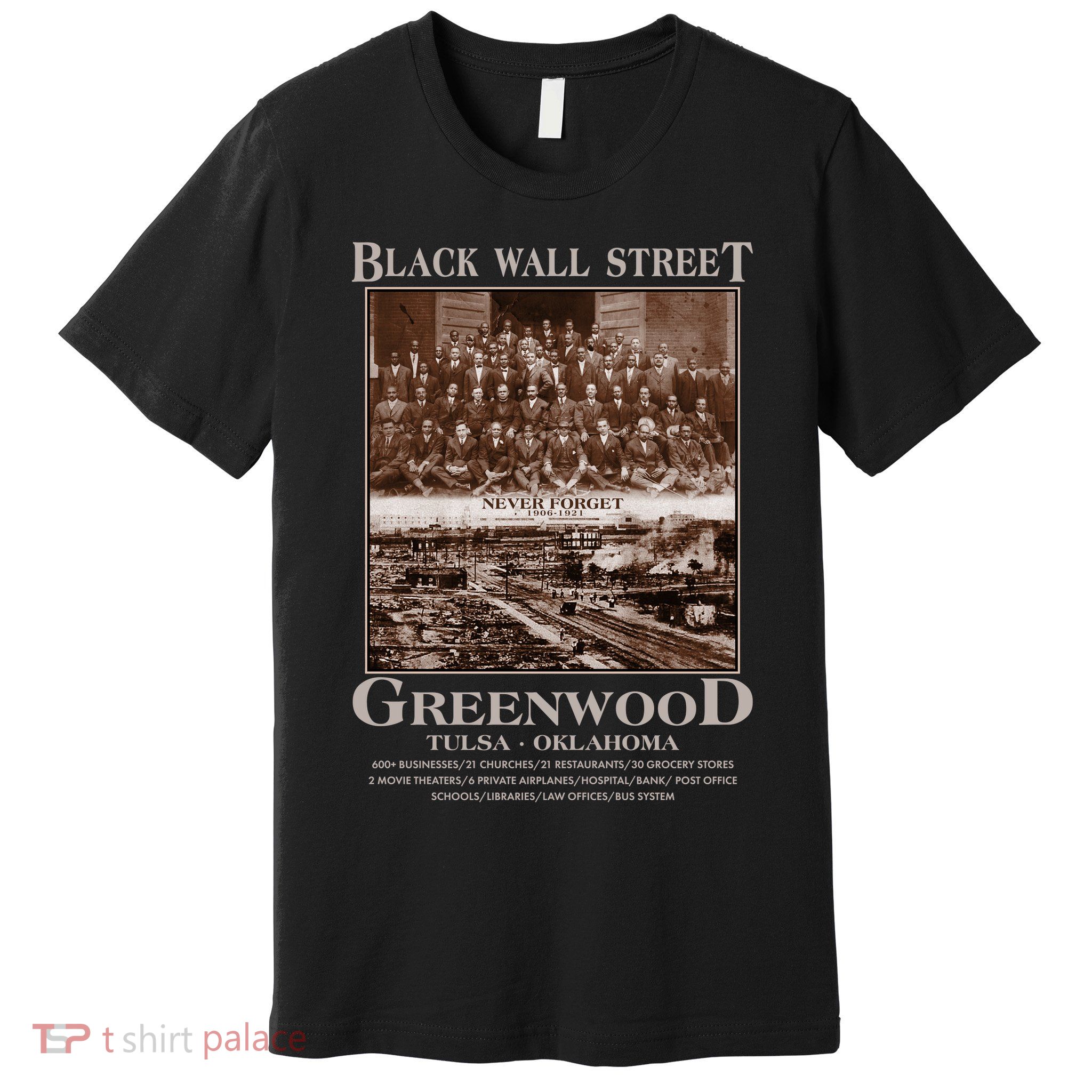 Black Wall Street Never Forget Greenwood Tulsa Oklahoma Premium T-Shirt