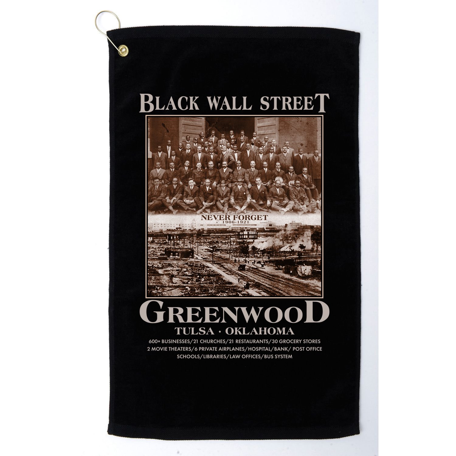 Black Wall Street Never Forget Greenwood Tulsa Oklahoma Golf Towel