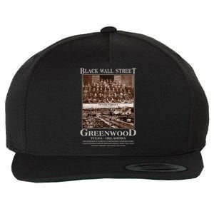 Black Wall Street Never Forget Greenwood Tulsa Oklahoma Wool Snapback Cap