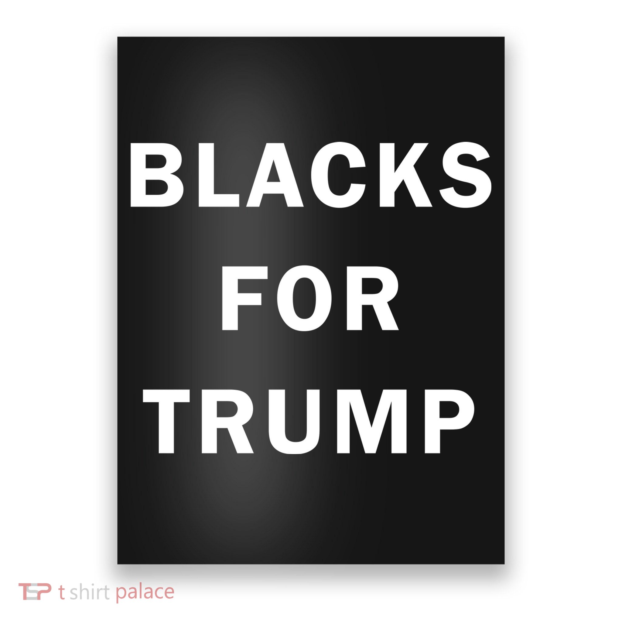Blacks For Trump Poster
