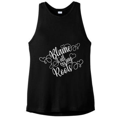 Blame It On My Roots Ladies PosiCharge Tri-Blend Wicking Tank