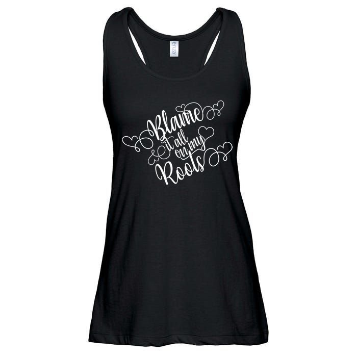 Blame It On My Roots Ladies Essential Flowy Tank